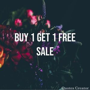 Limited Time. Buy 1 Get 1 of equal or less value free.